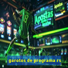 garotos de programa rs